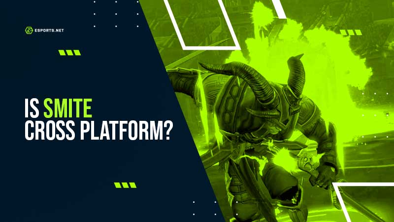 Is Smite Cross Platform? ᐅ Our Guide to Smite Crossplay